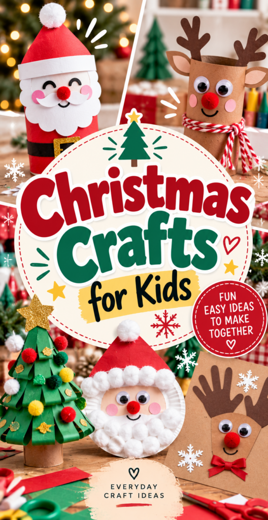 Christmas Crafts for Kids